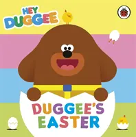 Hej Duggee: Duggeeho Veľká noc - Hey Duggee: Duggee's Easter