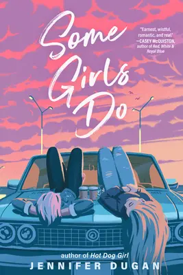 Niektoré dievčatá to robia - Some Girls Do