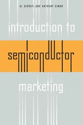 Úvod do marketingu polovodičov - Introduction to Semiconductor Marketing