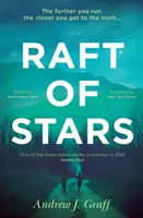 Plť hviezd - Raft of Stars