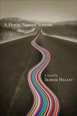 Kôň menom Sorrow - Horse Named Sorrow