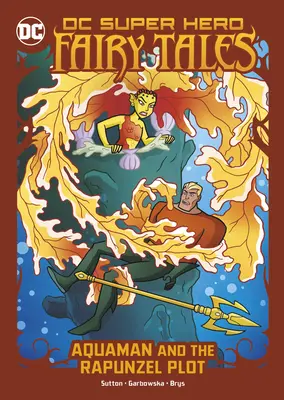 Aquaman a sprisahanie Rapunzel - Aquaman and the Rapunzel Plot