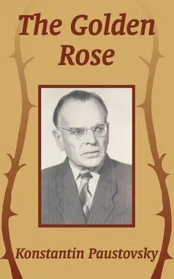 Zlatá ruža - The Golden Rose