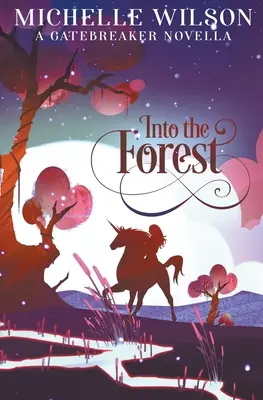 Do lesa - Into the Forest