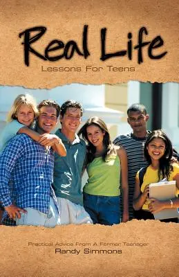 Skutočné životné lekcie pre tínedžerov - Real Life Lessons for Teens