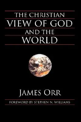 Kresťanský pohľad na Boha a svet - The Christian View of God and the World