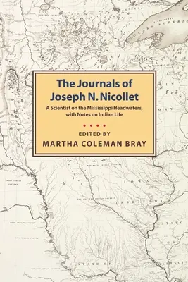 Denníky Josepha N. Nicolleta - Journals of Joseph N. Nicollet