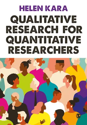 Kvalitatívny výskum pre kvantitatívnych výskumníkov - Qualitative Research for Quantitative Researchers