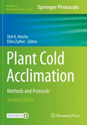 Aklimatizácia rastlín na chlad: Metódy a protokoly - Plant Cold Acclimation: Methods and Protocols