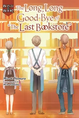 Bond a kniha: Dlhé, dlhé lúčenie posledného kníhkupectva - Bond and Book: The Long, Long Good-Bye of the Last Bookstore