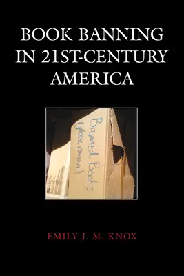 Zákaz kníh v Amerike 21. storočia - Book Banning in 21st-Century America