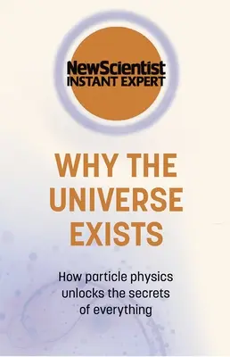 Prečo existuje vesmír - Why the Universe Exists