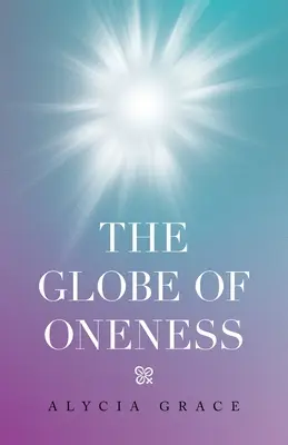 Glóbus jednoty - The Globe of Oneness