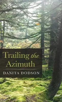 Sledovanie azimutu - Trailing the Azimuth