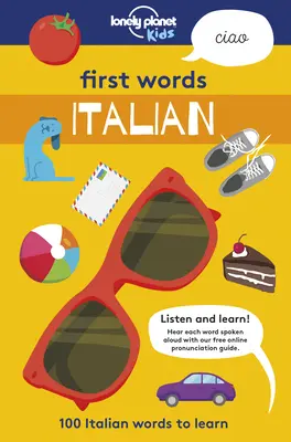 Prvá slovíčka - taliančina 1: 100 talianskych slovíčok na naučenie - First Words - Italian 1: 100 Italian Words to Learn