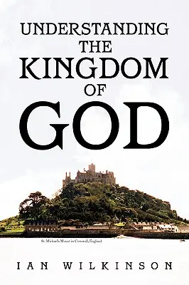 Pochopenie Božieho kráľovstva - Understanding the Kingdom of God