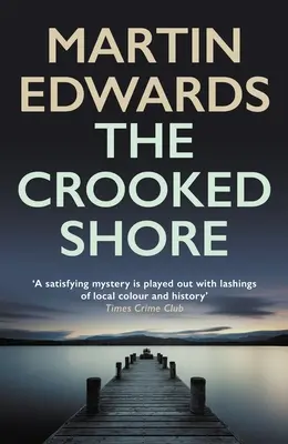 Krivé pobrežie - Strhujúca záhada odloženého prípadu (Edwards Martin (Autor)) - Crooked Shore - The riveting cold case mystery (Edwards Martin (Author))