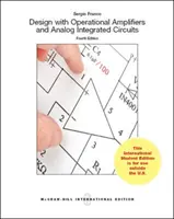 Design with Operational Amplifiers And Analog Integrated Circuits (Int'l Ed) - Design With Operational Amplifiers And Analog Integrated Circuits (Int'l Ed)