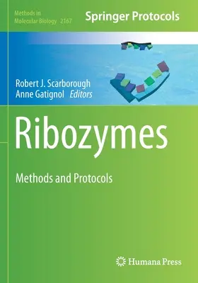 Ribozýmy: Metódy a protokoly - Ribozymes: Methods and Protocols
