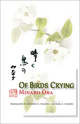 O vtáčom kriku - Of Birds Crying