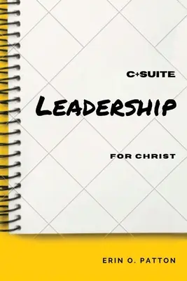 Vedenie C+Suite pre Krista - C+Suite Leadership For Christ