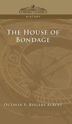 Dom otroctva - House of Bondage