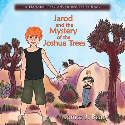 Jarod a tajomstvo stromov Joshua - Jarod and the Mystery of the Joshua Trees