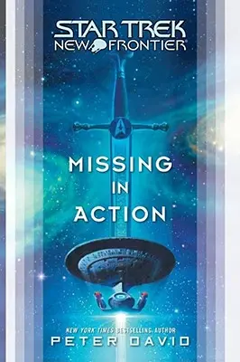 Star Trek: Nová hranica: Chýba v akcii - Star Trek: New Frontier: Missing in Action
