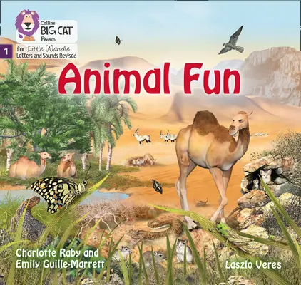 Veľká mačka Phonics for Little Wandle Písmená a zvuky Revised - Zábava so zvieratami: Fáza 1 - Big Cat Phonics for Little Wandle Letters and Sounds Revised - Animal Fun: Phase 1