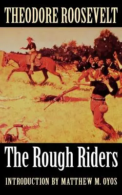 Drsní jazdci - The Rough Riders
