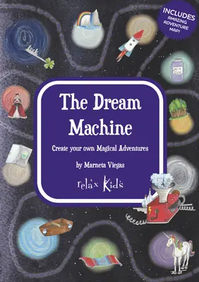Stroj na sny: Vytvorte si vlastné čarovné dobrodružstvá - The Dream Machine: Create Your Own Magical Adventures