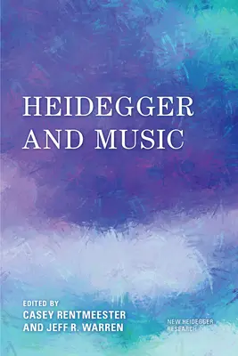 Heidegger a hudba - Heidegger and Music