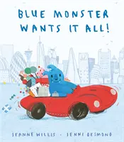 Modrá príšera chce všetko! - Blue Monster Wants It All!