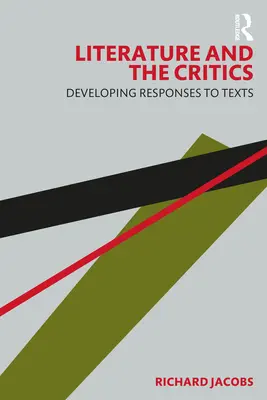 Literatúra a kritika: Vývoj reakcií na texty - Literature and the Critics: Developing Responses to Texts