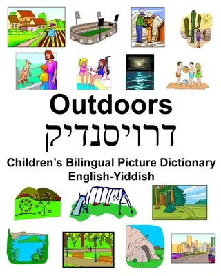 Detský dvojjazyčný obrázkový slovník angličtina-jidiš v exteriéri - English-Yiddish Outdoors Children's Bilingual Picture Dictionary