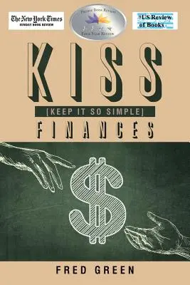 KISS (Keep It So Simple) Financie - KISS (Keep It So Simple) Finances