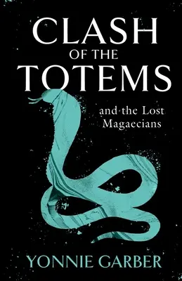 CLASH OF THE TOTEMS a stratené magazíny - CLASH OF THE TOTEMS and the Lost Magaecians