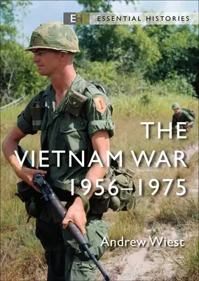 Vietnamská vojna: 1956 - 1975 - The Vietnam War: 1956-75
