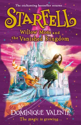 Starfell: Willow Mossová a zmiznuté kráľovstvo - Starfell: Willow Moss and the Vanished Kingdom