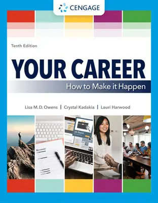 Vaša kariéra: Ako to urobiť, aby sa to stalo - Your Career: How to Make It Happen