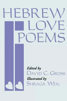 Hebrejské milostné básne - Hebrew Love Poems