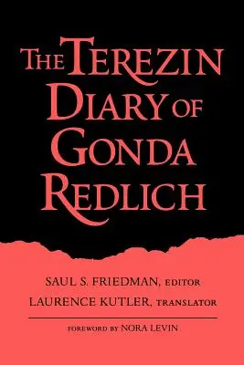 Terezínsky denník Gondy Redlichovej-Pa - Terezin Diary of Gonda Redlich-Pa