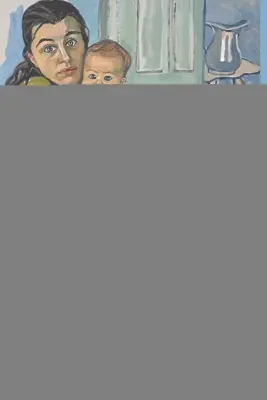 Dieťa na požiarnom úniku: Tvorivosť, materstvo a problém mysle a dieťaťa - The Baby on the Fire Escape: Creativity, Motherhood, and the Mind-Baby Problem