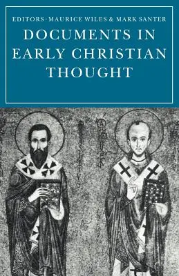 Dokumenty raného kresťanského myslenia - Documents in Early Christian Thought