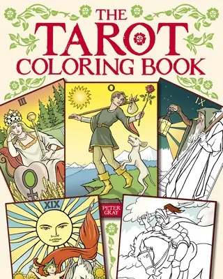 Tarotové maľovanky - The Tarot Coloring Book