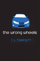 Zlé kolesá - Wrong Wheels