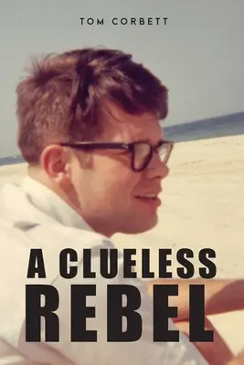 Bezradný rebel - A Clueless Rebel