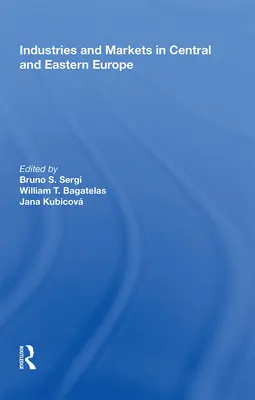 Odvetvia a trhy v strednej a východnej Európe - Industries and Markets in Central and Eastern Europe