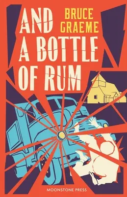 A fľaša rumu - And a Bottle of Rum