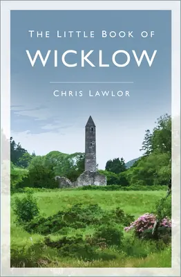 Malá kniha o Wicklow - The Little Book of Wicklow